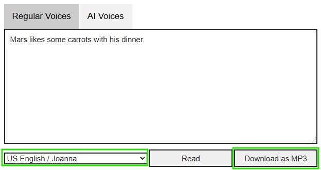 A screenshot from TTSMP3.com showing the English sentence 'Mars likes some carrots with his dinner'. The buttons for choosing an audio voide and the 'Download as MP3' have been highlighted.